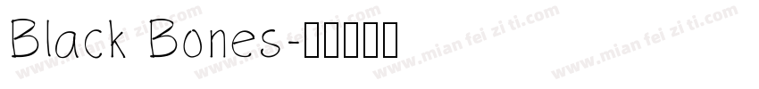 Black Bones字体转换